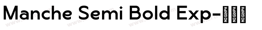 Manche Semi Bold Exp字体转换